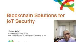 Blockchain Solutions for IoT Security