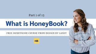 How to Use HoneyBook  What is HoneyBook? HoneyBook Overview