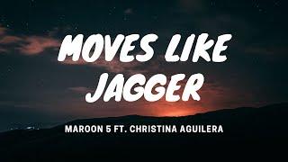 Moves Like Jagger - Maroon 5 ft Christina Aguilera Lyrics Video