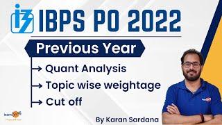 IBPS PO Pre Past year Quant analysis  Cutoff  Topic wise weightage  in last years  By Karan Sir