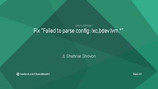 Fix LXC Failed to parse config lxc.bdev.lvm.vg