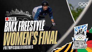  LIVE BMX Freestyle Womens Finals  #OlympicQualifierSeries