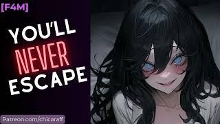 EVIL Yandere Traps You Standalone Sequel Toxic RP Dark CreepyPossessive Psycho F4M