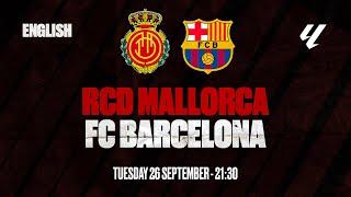 PLAY RED LIVE  RCD MALLORCA vs FC BARCELONA MATCHDAY 7  23-24 ENGLISH  RCD Mallorca