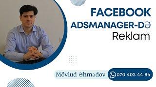 Facebook adsmanager-də reklam #smmdersleri