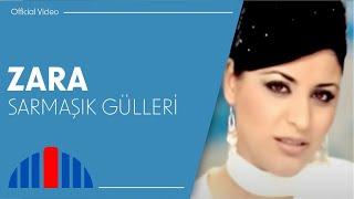 Zara - Sarmaşık Gülleri Official Video