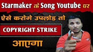 How To Upload Starmaker MP3 Audio Video Song On YouTube Without Copyright  Starmaker AppYoutube