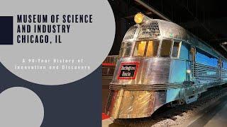 The Museum of Science and Industry in Chicago A 90-Year History of Innovation and Discovery