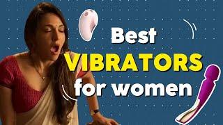 How To Choose The Best Vibrator For Women  Vitamin Stree