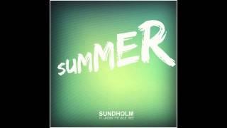 Sundholm feat. Under the Blue Tree - Summer Audio Only