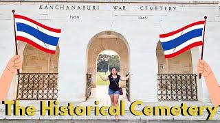 Kanchanaburi War Cemetery and its history