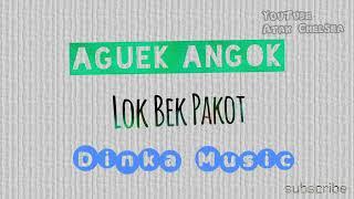 Lok Bek Pakot - Aguek Angok - Dinka Music