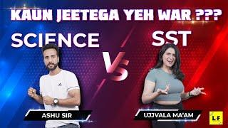 Quiz War  Science vs Sst  Kaun Jeetega Yeh War ?? Learn and Fun  Ashu Sir  Ujjvala Maam