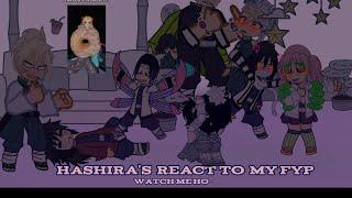 Hashiras react to my fyp • Gacha • demon slayer kny • TW •