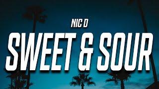 Nic D - Sweet & Sour Lyrics