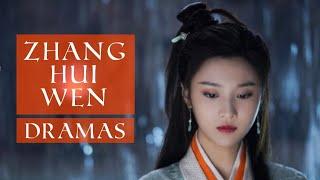 Zhang Hui Wen Dramas List