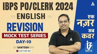 IBPS POClerk 2024  English Mock Test Series Day #10  By Santosh Ray Sir