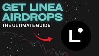 The Ultimate Linea Airdrop Guide  How To Get 5 Airdrops Easily