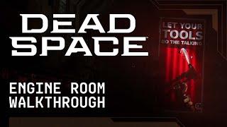 Dead Space  Engine Room Atmospheric Walkthrough  Art Deep-Dive Part 5 2022