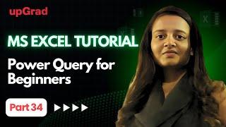 Excel For Fresher Part 34  Power Query In Excel  Power Query Tutorial  Power Query For Beginners