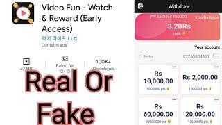 Video Fun - Watch & Reward app real or fake  Video Fun Watch Reward  Video Fun app withdrawal