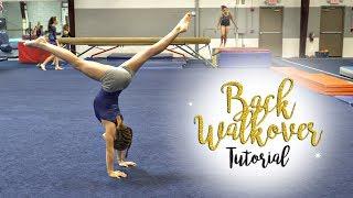 How To Do A Gymnastics Back Walkover Leah SGG