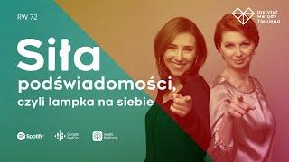 RW 72 Siła podświadomości czyli lampka na siebie #rozwój #relacje #duchowość