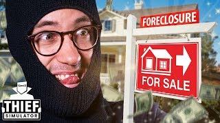 Own HOUSE PURCHASED   Thief simulator