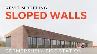 Sloped Walls in Revit Germersheim Fire Station