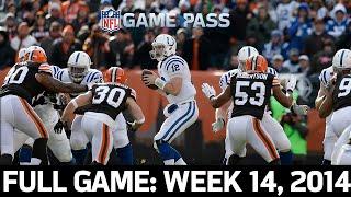 A Second Half Surge Colts vs. Browns 2014 Week 14 FULL GAME