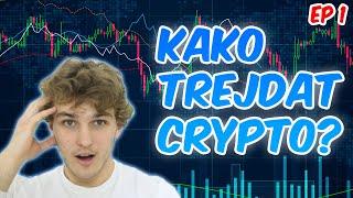 CRYPTO TRADING ZA ZAČETNIKE #1