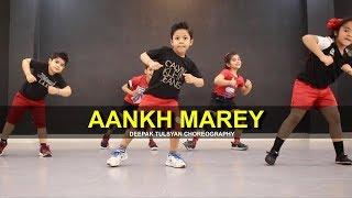 Aankh Marey  Cute Jr. Kids  Deepak Tulsyan Choreography  G M Dance
