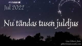 #låtlördag Nu tändas tusen juleljus