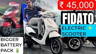 मात्र ₹45000 का Electric Scooter  New Fidato Easy Go  High Range Features Full Detail Review