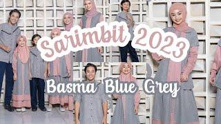 SARIMBIT TERBARU 2023 BASMA BLUE GREY 🩵  NIBRAS HOUSE MAXI PASURUAN