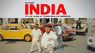 ST MAN FT. LIL JHOLA YUNG 22 & LIL NORZZA - INDIA   OFFICIAL MUSIC VIDEO  2024