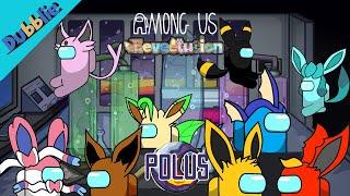 Among Us with 9 EEVEELUTION - Part2 in Polus  Pokemon Animation