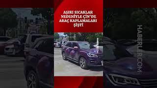 Aşırı Sıcak Araçların Kaplamalarını Şişirdi