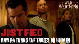 Justified  Raylan Turns The Tables On Hitmen ft. Timothy Olyphant  Wild Westerns