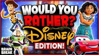 Disney Would You Rather? Workout  Brain Break  Disney Games For Kids  Just Dance  GoNoodle