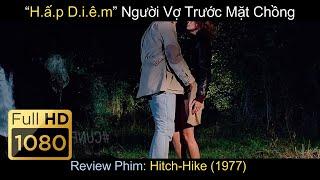 Review Phim “H.ấ.p D.i.ê.m” Người Vợ Trước Mặt Chồng & Cái Kết