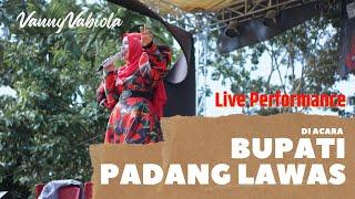 LIVE PERFOMANCE VANNY VABIOLA DI KABUPATEN Padang lawas SUMATERA UTARA tanggal 6 AGUSTUS 2022