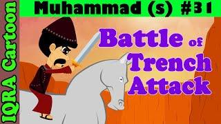 Attack  Battle of KhandaqTrench  Muhammad  Story Ep 31 Prophet stories for kids  iqra cartoon