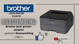 Brother Hl2321d Laser Printer Disassembling