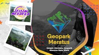 Jelajah Merdeka Geopark Meratus - Indahnya Jelajah Pesona Alam di Situs Geopark Meratus