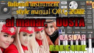 Qasidah almanar DUSTA style manual ORG 2022 no vocal