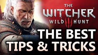 The Witcher 3 Tips & Tricks A Walkthrough of Combat Make Money Leveling Witcher 3 Gameplay