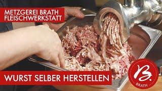 Wurst selbst machen - Metzgerei Brath - Fleischwerkstatt