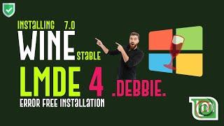 How to Install Wine Stable on LMDE 4 Debbie  Installing Wine on Linux Mint Debian Edition Buster