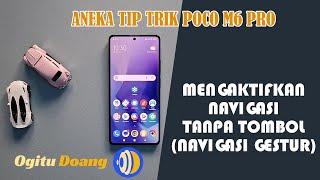 Menggunakan Navigasi Tanpa Tombol POCO M6 Pro